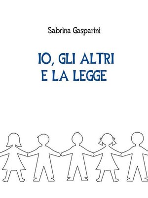 cover image of Io, gli altri e la legge
